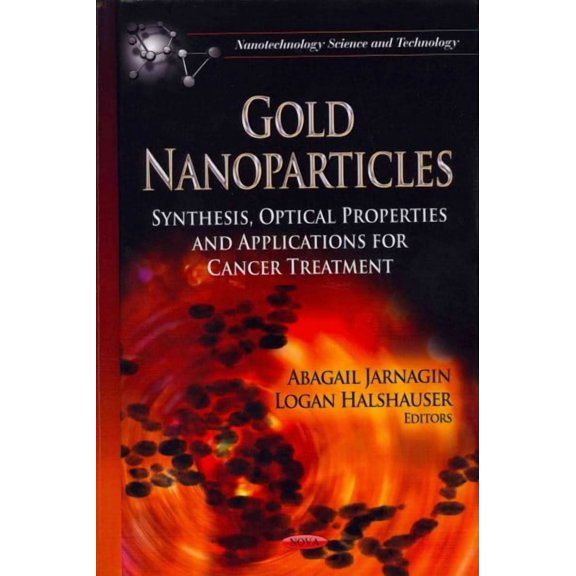 Gold Nanoparticles : Synthesis, Optical Properties and Applications for Cancer Treatment