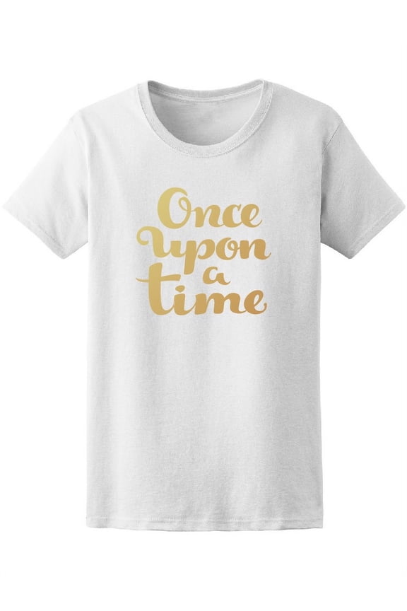 Gold Once Upon A Time Women's Tee - Image by Shutterstock