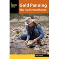 thumbnail image 1 of Gold Panning: Gold Panning the Pacific Northwest : A Guide to the Area’s Best Sites for Gold (Paperback), 1 of 1