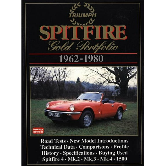Gold Portfolio: Triumph Spitfire Gold Portfolio 1962-1980 (Paperback)
