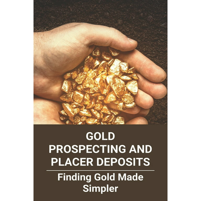 Placer Gold Mining Methods