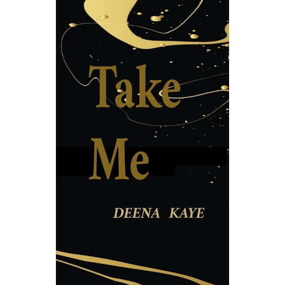 Gold Series/Lesbian Romance, Light Eroti Take Me, Book 1, (Paperback)