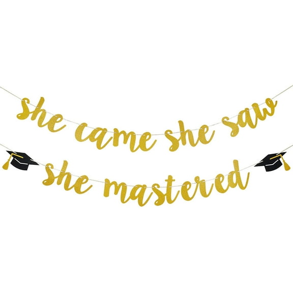 Gold She Came She Saw She Mastered Banner Masters Degree Graduation Decorations She Mastered It Banner for Mastered It Graduation Decorations 2025