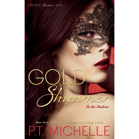 In the Shadows: Gold Shimmer (Paperback)