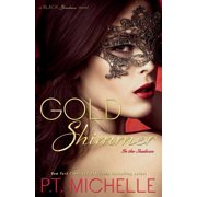 In the Shadows Gold Shimmer Paperback