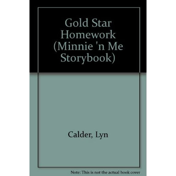 Pre-Owned Gold Star Homework (Minnie 'N Me Storybook) Paperback