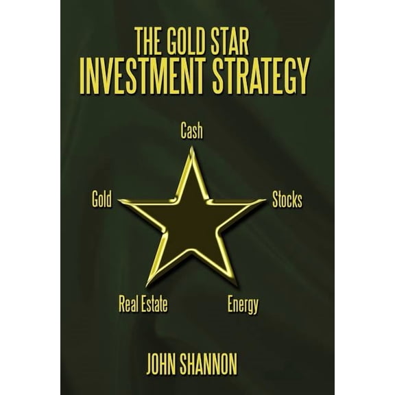 The Gold Star Investment Strategy, (Hardcover)