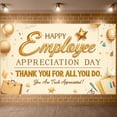 thumbnail image 1 of Gold Themed Happy Employee Appreciation Banner Elegant  Workplace Thank You Backdrop Golden Balloons Star Accents Staff Recognition Display for Office Party Employee Appreciation Events Workplace, 1 of 8