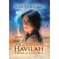 thumbnail image 1 of Gold in Havilah : A Novel of Cain's Wife, 1 of 1