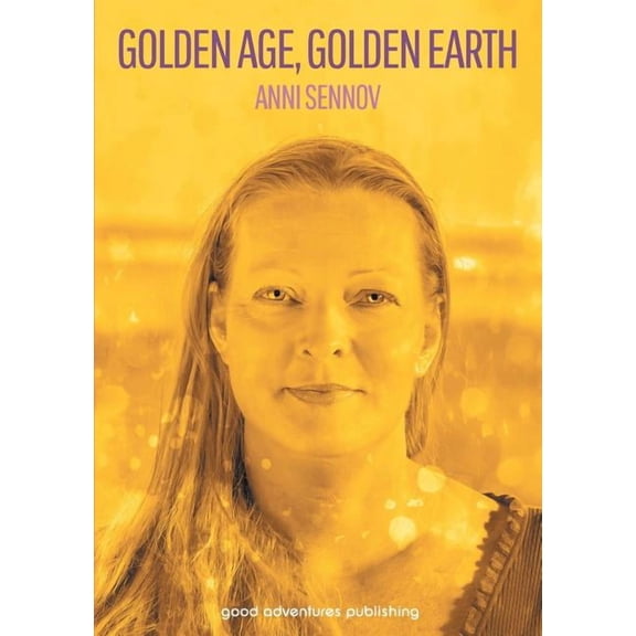 Golden Age, Golden Earth, (Paperback)