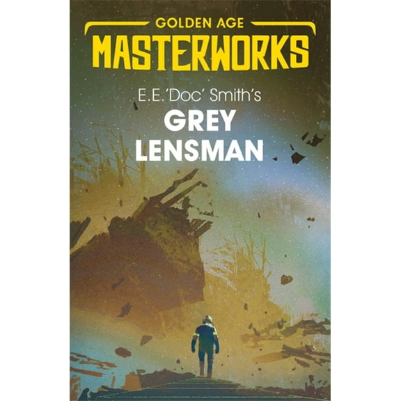 Golden Age Masterworks: Grey Lensman (Paperback)