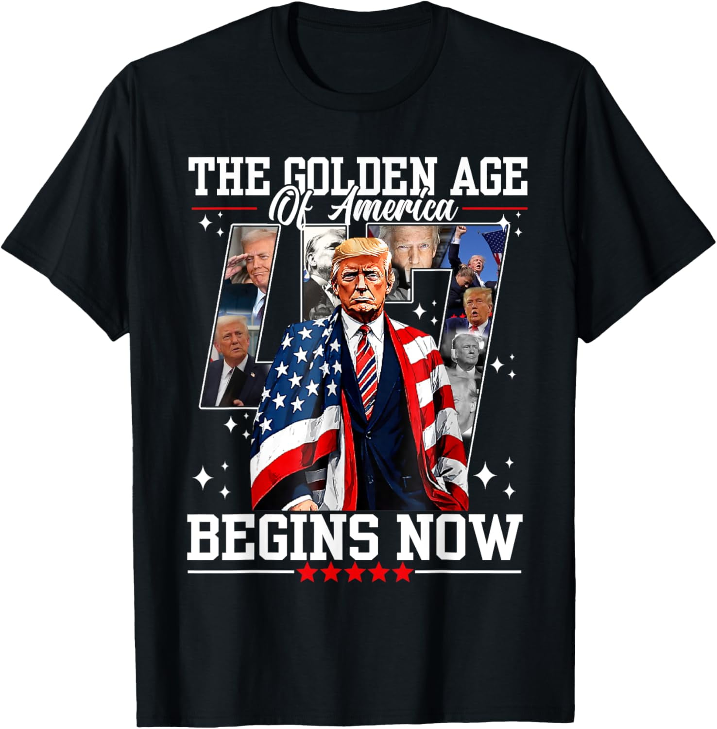 Golden Age Of America Begins Right Now Trump President 2025 TShirt
