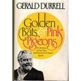 thumbnail image 1 of Pre-Owned Golden Bats and Pink Pigeons (Hardcover) 0671243721 9780671243722, 1 of 1