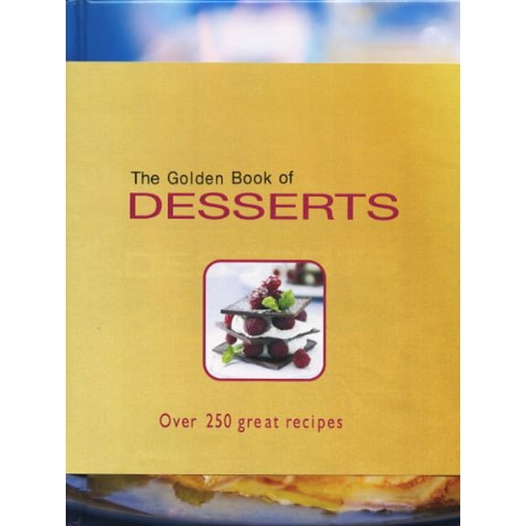 Pre-Owned The Golden Book of Desserts Hardcover Carla Bardi, Rachel Lane