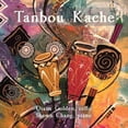 thumbnail image 1 of Golden  Chang - Tanbou Kache - Music & Performance - CD, 1 of 2