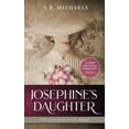 thumbnail image 1 of Golden City Josephine"s Daughter, Book 5, (Paperback), 1 of 1