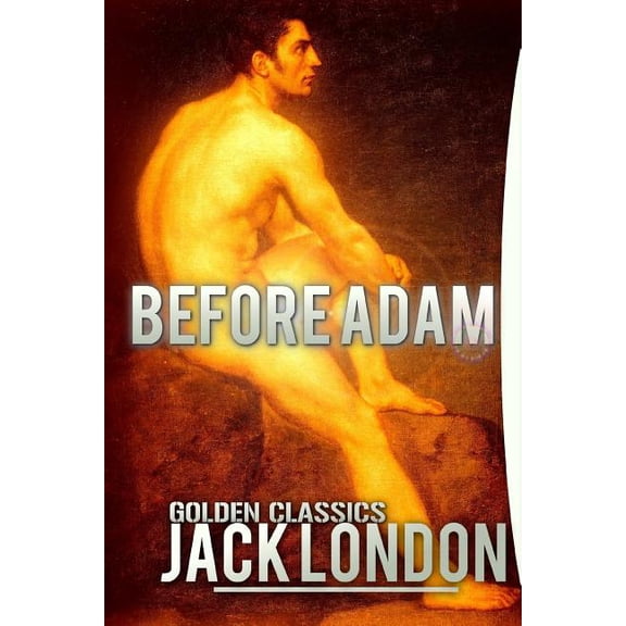 Golden Classics Before Adam, Book 15, (Paperback)