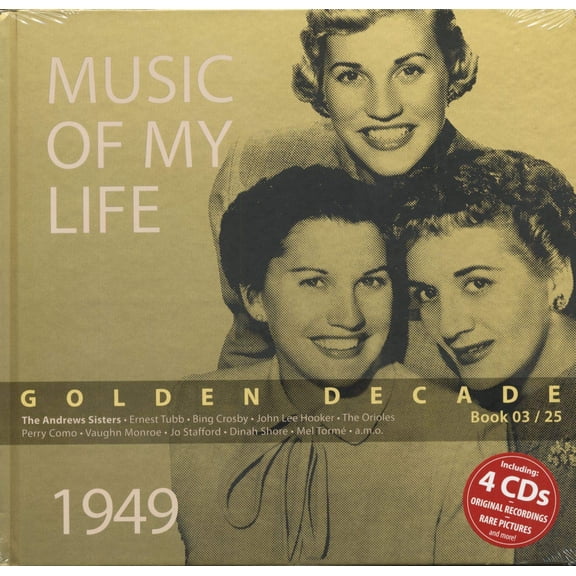 Golden Decade-Vol.3 (the Andrew Sisters U.a.) 1949 (Audiobook)