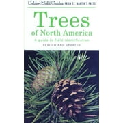 Golden Field Guide from St. Martin's Press: Trees of North America : A Guide to Field Identification, Revised and Updated (Paperback)