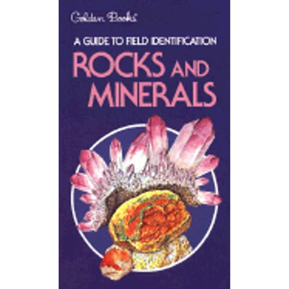 Pre-Owned Rocks and Minerals (Field Guide and Introduction to the Geology and Chemistry of), 9780307136619, 0307136612, Paperback,