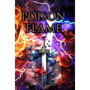 Golden Flame Guardians Poison Flame, Book 2, Paperback