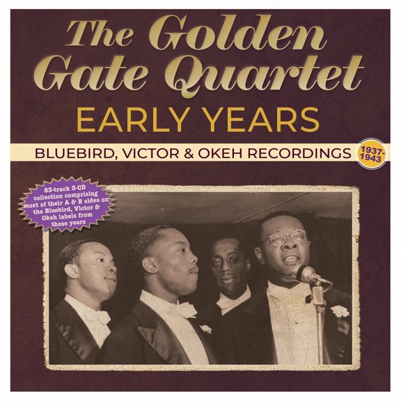 Golden Gate - Early Years: Bluebird, Victor & Okeh Recordings 1937-43 - Music & Performance - CD