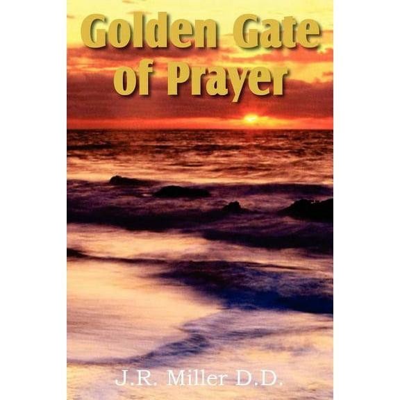 Golden Gate of Prayer (Paperback)