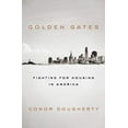 thumbnail image 1 of Pre-Owned Golden Gates: Fighting for Housing in America (Hardcover) 0525560211 9780525560210, 1 of 1