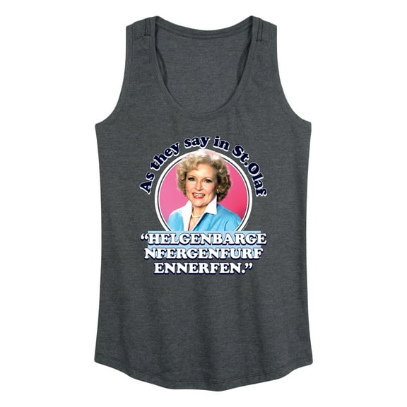 Golden Girls - As We Say In St Olaf - Women's Racerback Tank Top