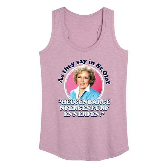 Golden Girls - As We Say In St Olaf - Women's Racerback Tank Top