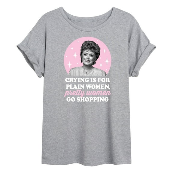 Golden Girls - Crying Is For Plain Women - Juniors Ideal Flowy Muscle T-Shirt