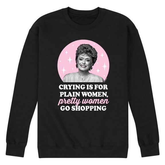 Golden Girls - Crying Is For Plain Women - Men's Crew Neck Fleece Pullover