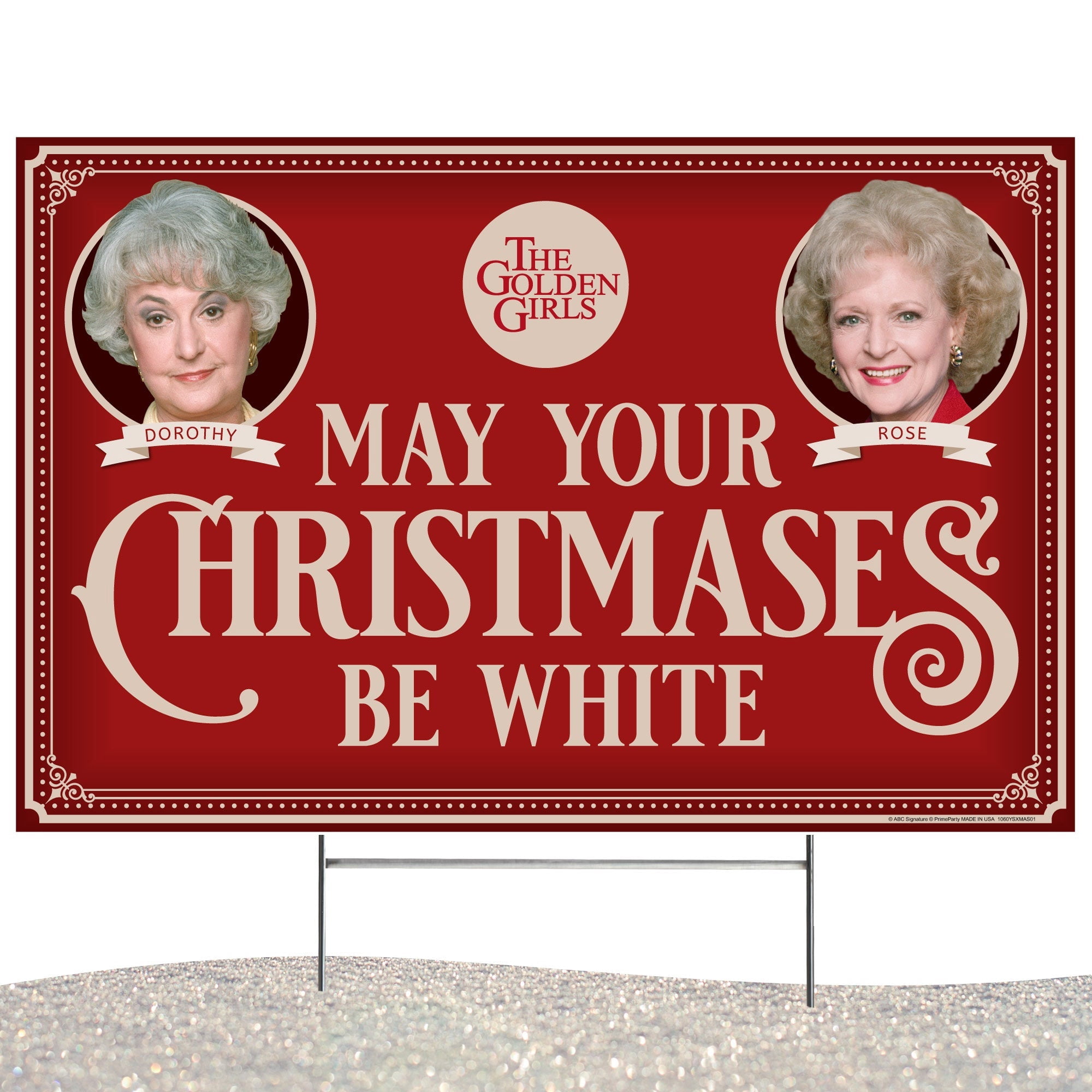 Golden Girls Holiday Yard Sign with Dorothy and Rose, May your Christmases Be White
