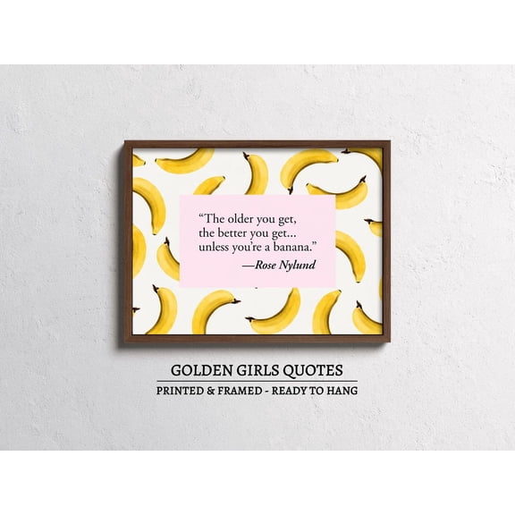 Golden Girls Quotes Art Print, Golden Girls Wall Art, The Golden Girls Gifts, Funny Quotes Rose Nylund Quotes, Funny Kitchen Decor #2229, Unframed Poster Size 16x24