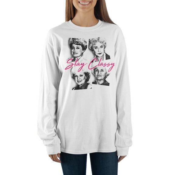 Golden Girls Stay Classy Long Sleeve Tee Shirt-Small