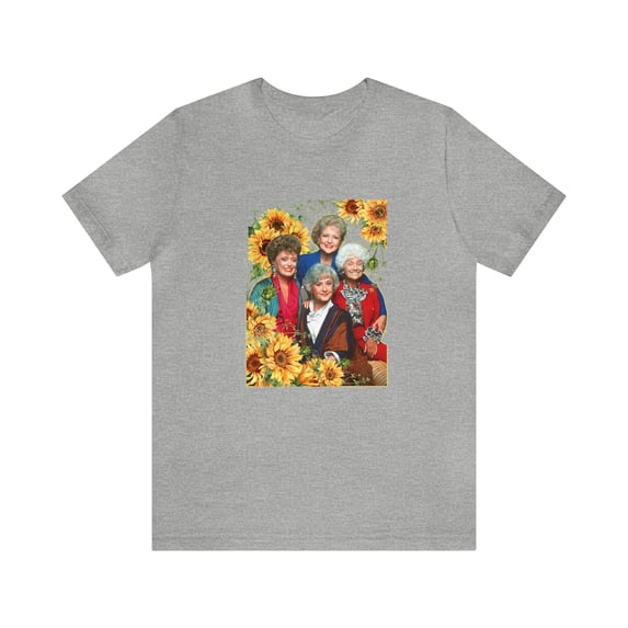 Golden Girls Sunflower Shirt, Golden Girls Shirt