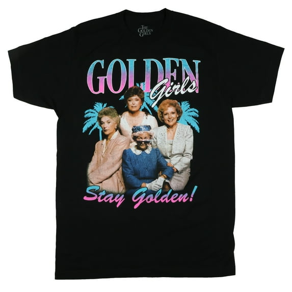 Golden Girls T-Shirt Stay Golden Distressed Photo Design Adult Graphic Print Tee