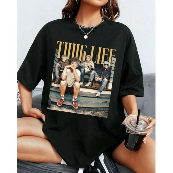 Golden Girls Thug Life T-Shirt, The Golden Girls Fan Shirt, Golden Girls Lover Gift, 80S Tv Sitcom, Unisex Tshirt Size S New|Funny Birthday Cotton Tee Vintage