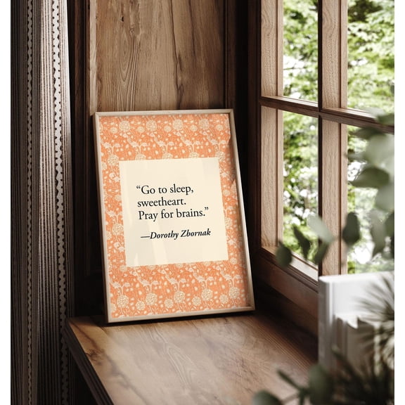 Golden Girls Wall Art, Funny Quotes, Golden Girls Gifts, Dorothy Zbornak, Funny Decor, Go To Sleep Sweetheart, Pray For Brains #2228, Unframed Canvas Size 12x18