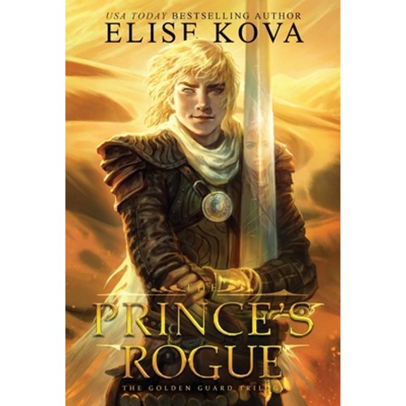 Pre-Owned Golden Guard Trilogy: The Prince's Rogue (Hardcover)