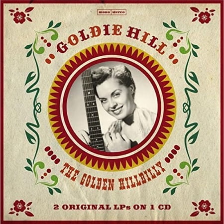 Goldie Hill - Golden Hillbilly - 2 Original LPS - Music & Performance - CD