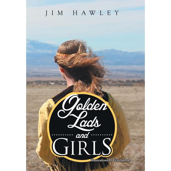 Golden Lads and Girls