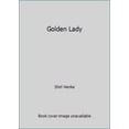 thumbnail image 1 of Pre-Owned Golden Lady (Mass Market Paperback) 0446301655 9780446301657, 1 of 1