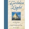 thumbnail image 1 of Pre-Owned Golden Light: The 1878 Diary of Captain Thomas Rose Lake, 9780945582854, 0945582854, Hardcover, First Edition edition, 1 of 1