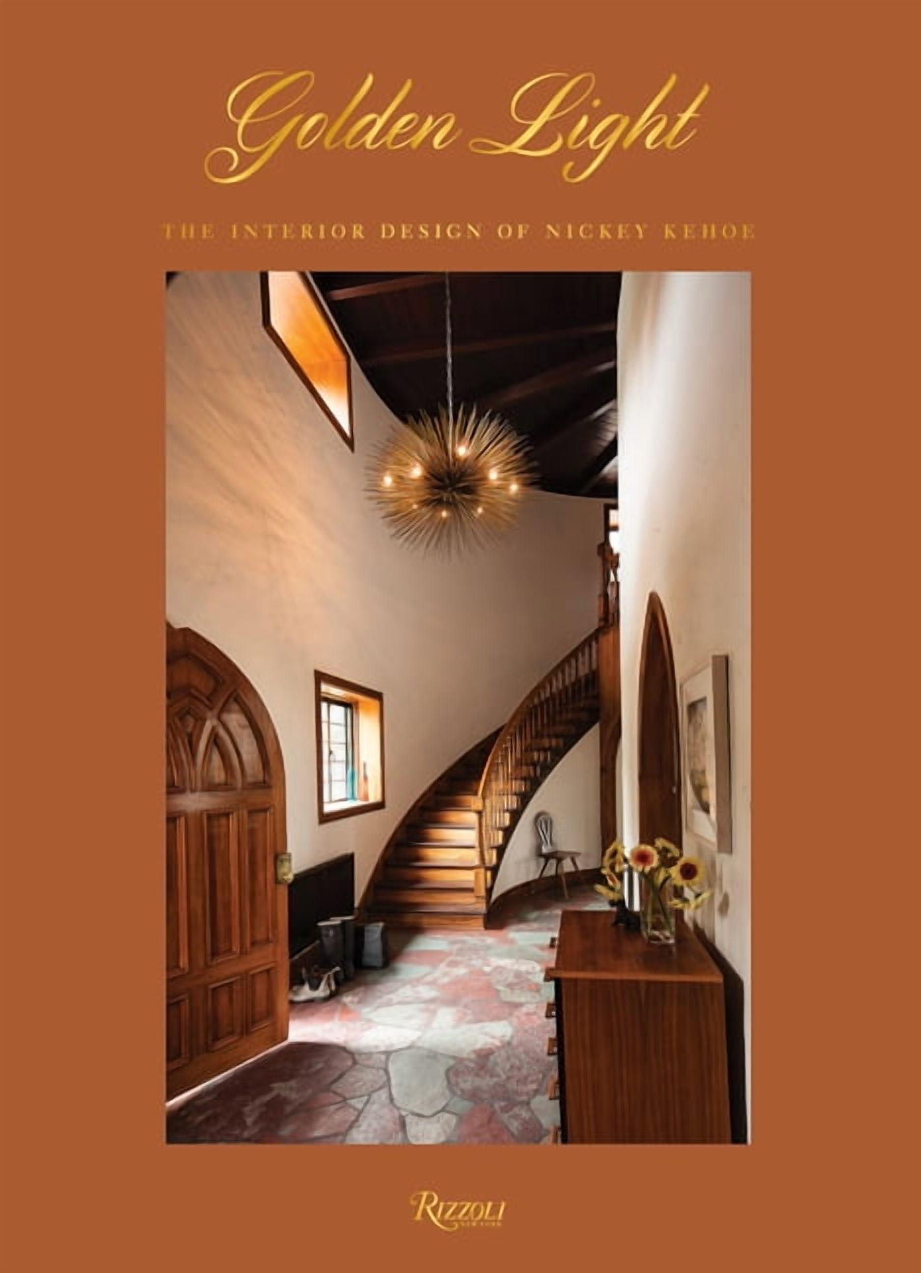 Golden Light: The Interior Design of Nickey Kehoe, (Hardcover)