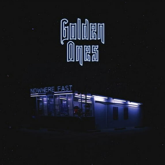Golden Ones - Nowhere Fast - Music & Performance - Vinyl