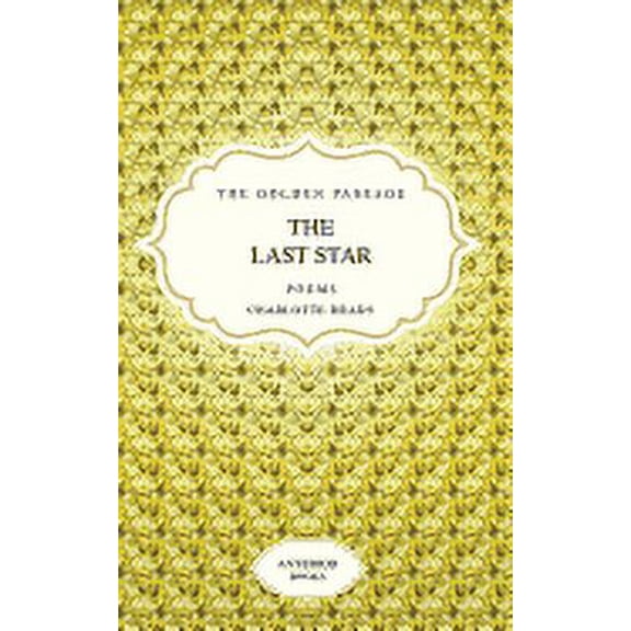 Golden Passage The Last Star, Book 3, (Paperback)