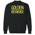 thumbnail image 1 of Golden Retriever Humor Graphic Black Men's Crewneck Sweatshirt, 1 of 1