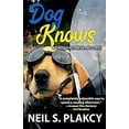 thumbnail image 1 of Golden Retriever Mysteries Dog Knows (Golden Retriever Mysteries Book 9), Book 9, (Paperback), 1 of 1