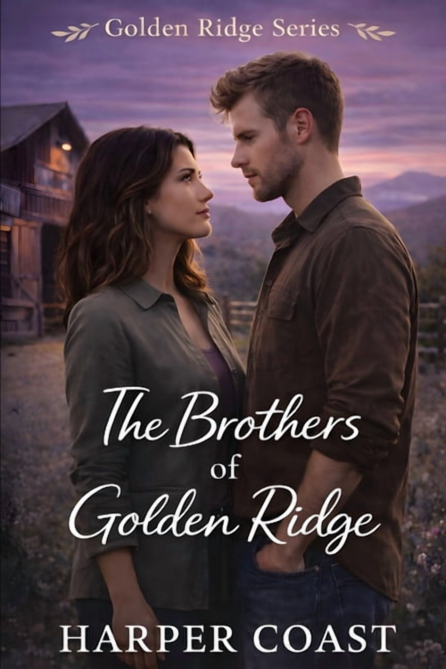 Golden Ridge The Brothers of Golden Ridge: A Small-Town Brothers Romance, Book 2, (Paperback)